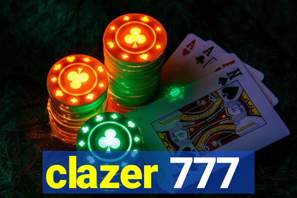 clazer 777